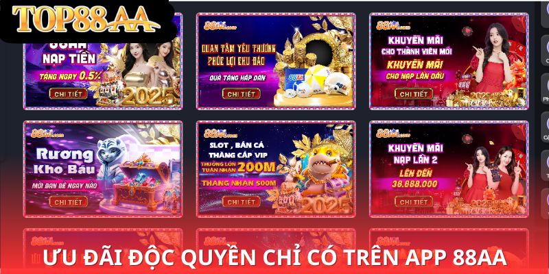 Ưu đãi độc quyền chỉ có trên app 88aa